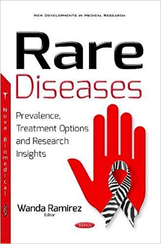 Rare Diseases Prevalence, Treatment Options and Research Insights (New Developments in Medical Research)